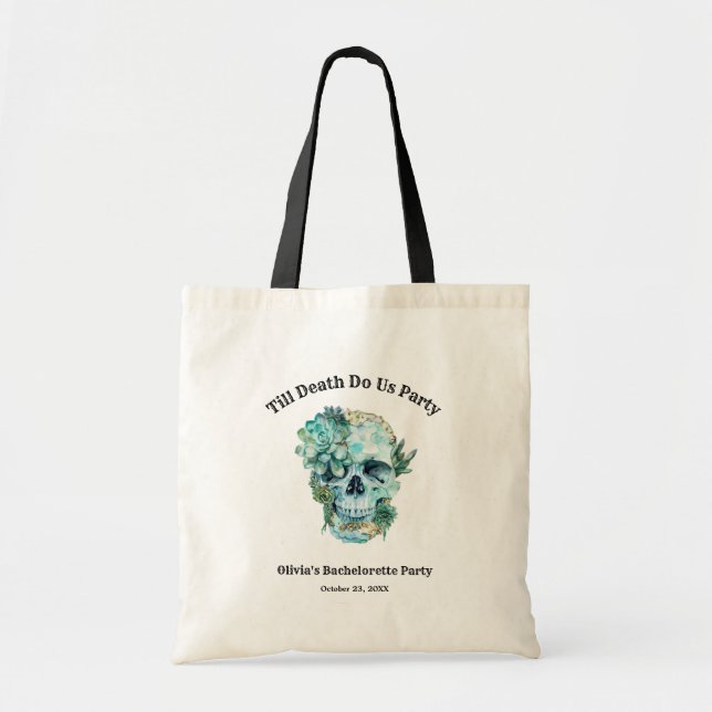 Tote Bag Jusqu'à la mort faisons-nous partie Bachelorette P (Devant)