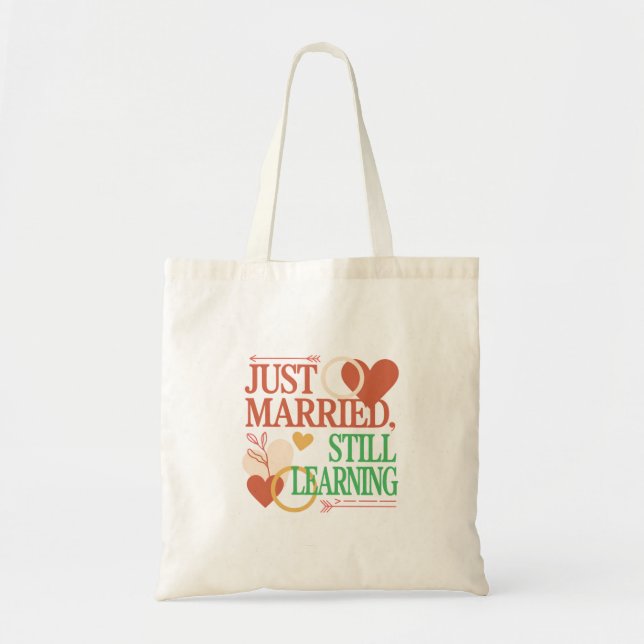 Tote Bag Just Married, Still Learning – Valentine's Day (Devant)