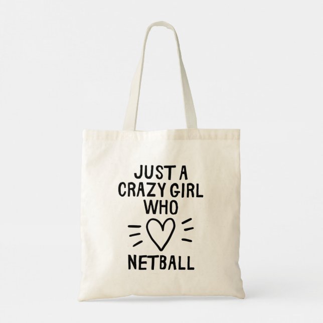 Tote Bag Juste une fille folle qui aime le netball. (Dos)