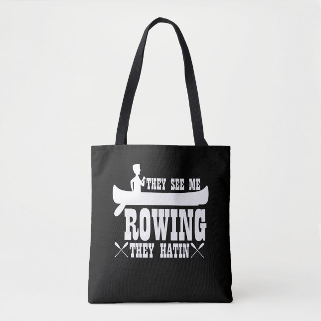 Tote Bag Kayak Drôle Ils Me Voient En Train (Devant)