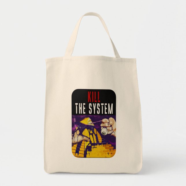 Tote Bag Kill the System Anti-Establishment Pyramid Eye Art (Devant)