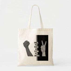 Tote Bag Kneel for Peace and Stand for Justice