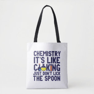 Tote Bag La chimie est comme la Cuisine drôle Chimiste sci