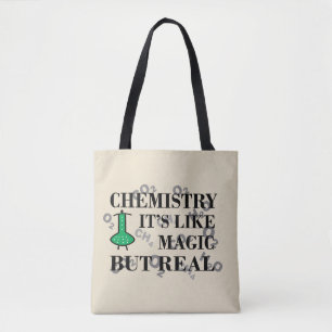 Tote Bag la chimie est comme la magie mais réelle