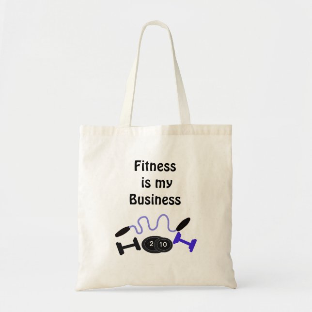 Tote Bag La condition physique est mon entreprise (Devant)