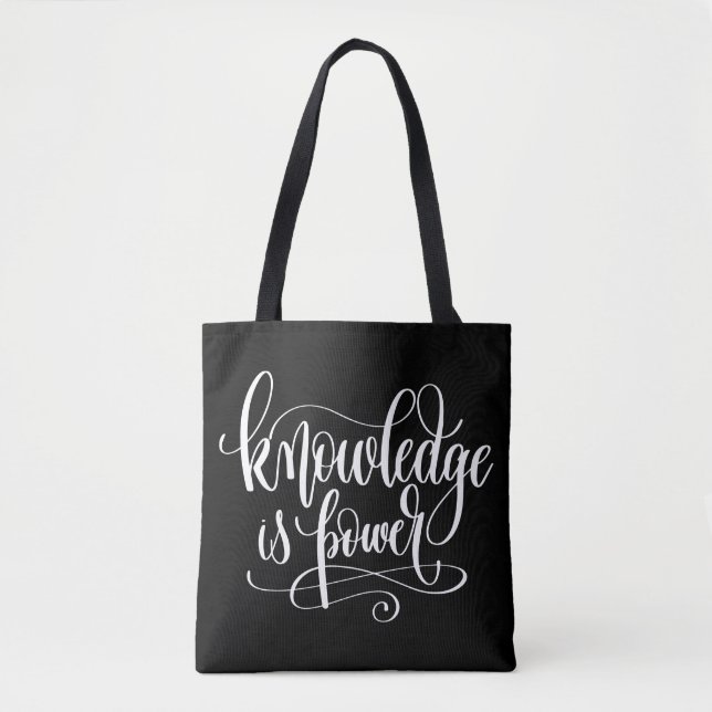 Tote Bag La connaissance est puissance (Devant)