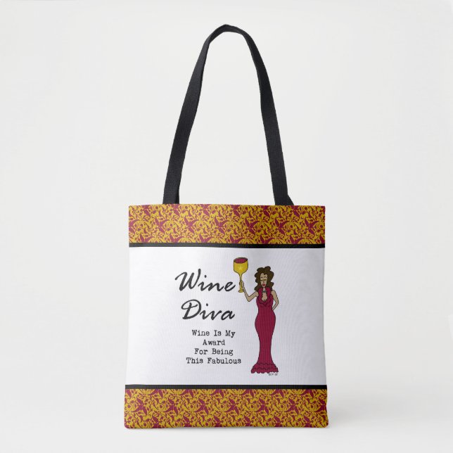 Tote Bag La diva "vin de vin est ma récompense pour être (Devant)