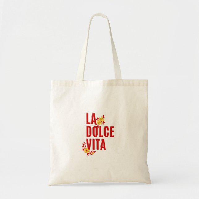 Tote Bag La dolce vita (Devant)