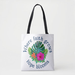 Tote Bag La foi chrétienne grandit, l'espérance fleurit Flo