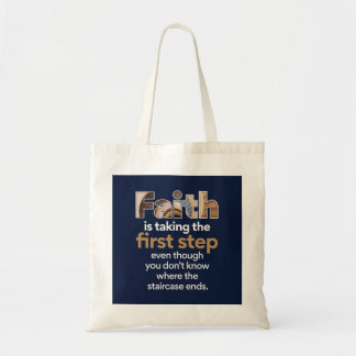 Tote Bag "La Foi Fait Le Premier Pas..." Graphique (1,W)