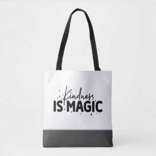 Tote Bag La gentillesse branchée est magique