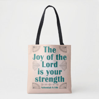 Tote Bag La Joie du Seigneur est Votre Force ArtDéco