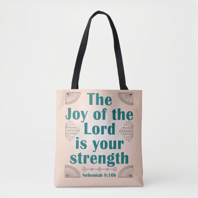Tote Bag La Joie du Seigneur est Votre Force ArtDéco (Devant)