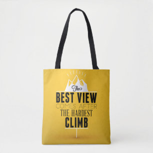 Tote Bag La meilleure vue vient après la montée la plus