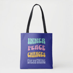 Tote Bag La paix intérieure change tout