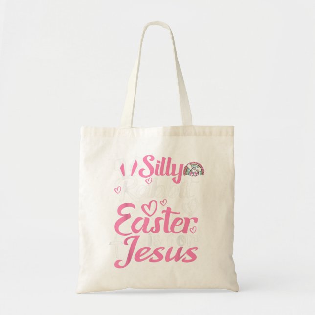 Tote Bag La Pâque Du Lapin Silencieux Est Pour Jésus T Chem (Devant)
