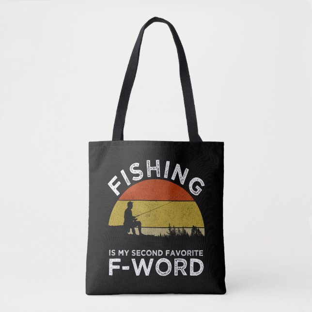 Tote Bag La Pêche Est Mon Deuxième Mot F Préféré (Devant)