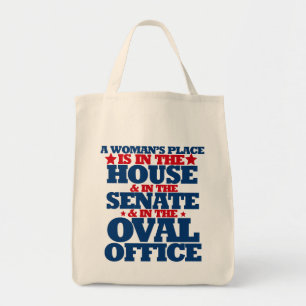 Tote Bag La place d'une femme est à la maison et au sénat