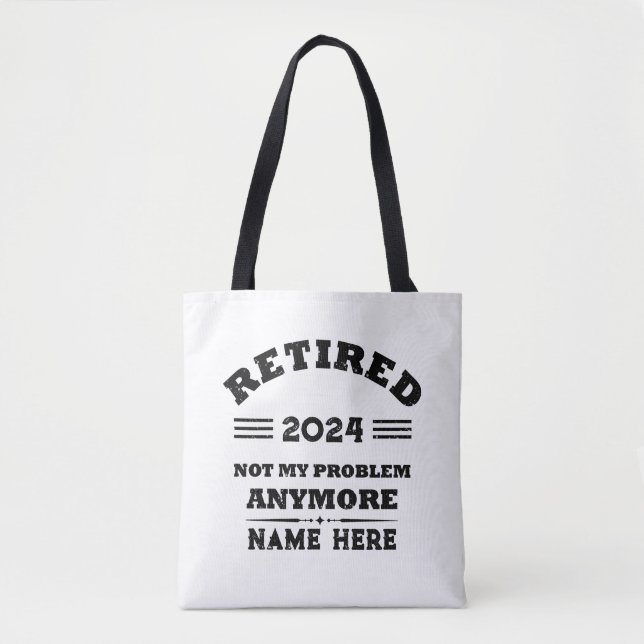 Tote Bag La retraite personnalisée n'est plus mon problème (Devant)