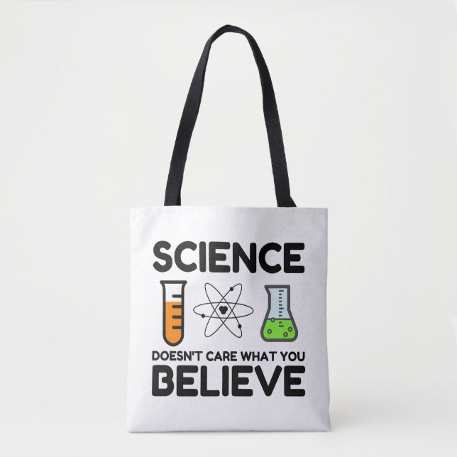 Tote Bag La science se fiche de ce que vous croyez (Devant)