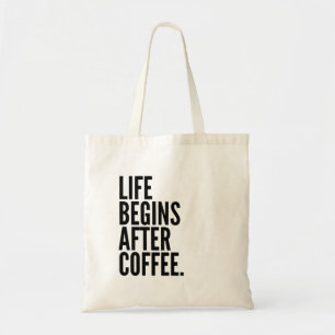 Tote Bag La vie commence après le café