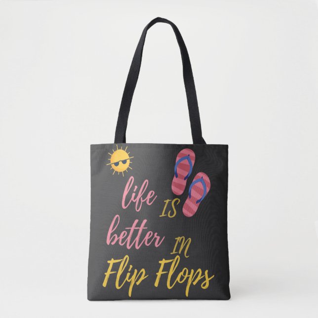 Tote Bag La Vie Drôle Est Mieux À Flip Flops Summer Beach (Devant)
