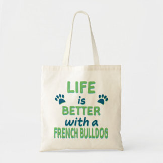 Tote Bag La vie est bouledogue mieux français