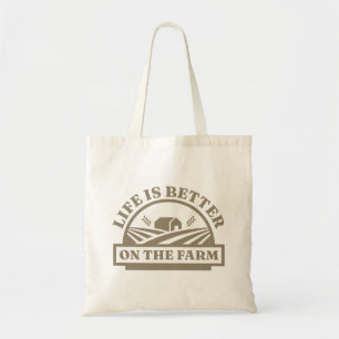 Tote Bag La Vie Est Meilleure À La Ferme