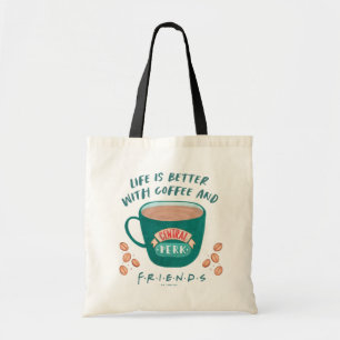 Tote Bag La vie est meilleure avec du café et des AMIS™