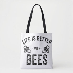 Tote Bag La vie est meilleure avec les abeilles cool abeill