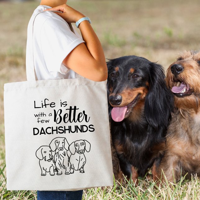 Tote Bag La vie est meilleure avec quelques Dachshunds dood (Life is better with a few Dachshunds doodle Tote Bag
)
