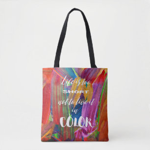 Tote Bag La vie est moderne abstrait coloré trop court