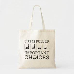 Tote Bag La Vie Est Pleine De Choix Importants