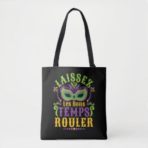 Tote Bag Laissez Les Bons Temps Rouler Mardi Gras