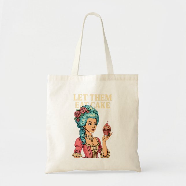 Tote Bag Laissez-les manger du gâteau - Fourre-tout tendanc (Devant)