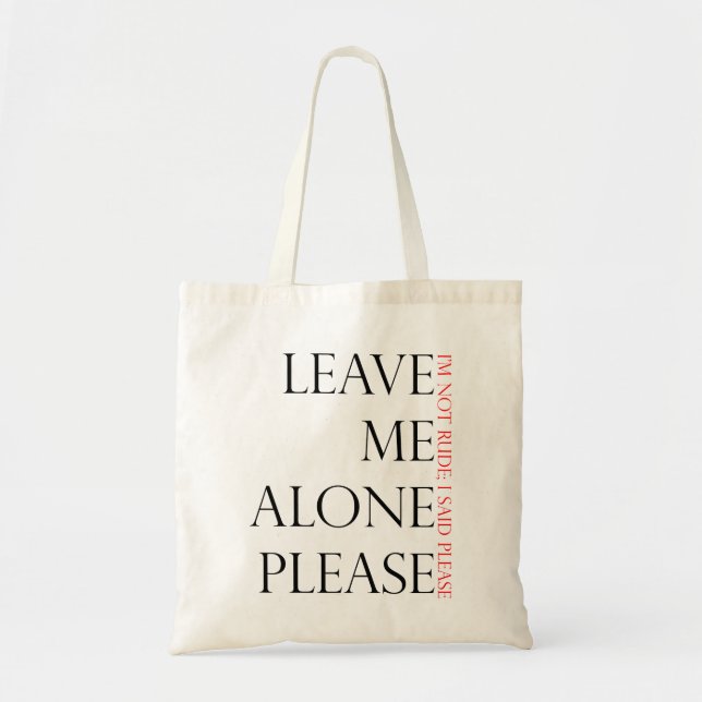 Tote Bag Laissez-moi seul Fourre-tout (Devant)