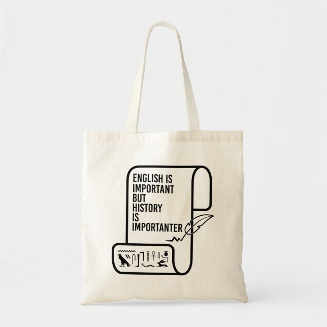 Tote Bag L'Anglais Est Important, Mais L'Histoire Est Impor (Devant)