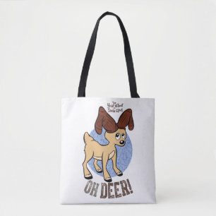 Tote Bag L'ANNÉE SANS SANTA CLAUS™   Vixen "Oh Deer"