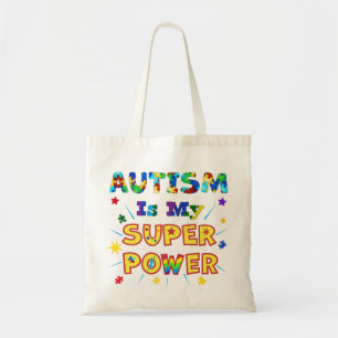 Tote Bag L'autisme est ma super puissance