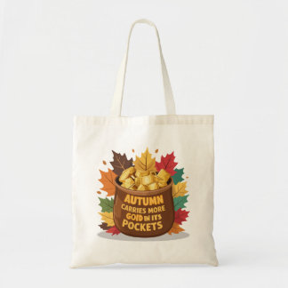 Tote Bag "L'automne porte plus d'or dans ses poches"