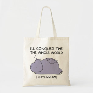 Tote Bag Lazy Funny Hippo Je vais conquérir le monde entier