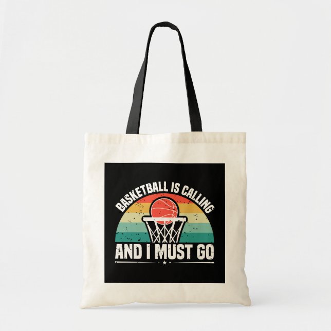 Tote Bag Le basket-ball est en appel et je dois y aller (Devant)