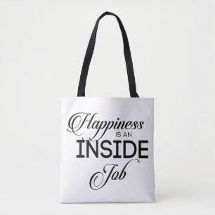 Tote Bag Le Bonheur Est Un Travail Intérieur