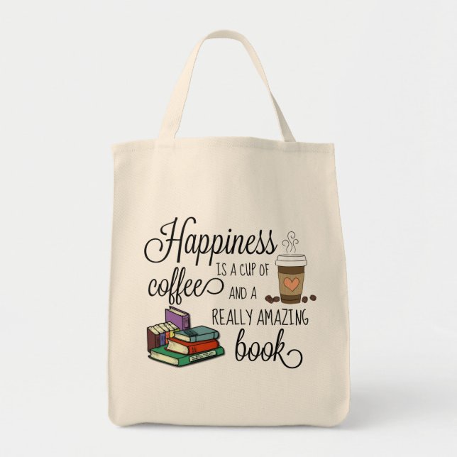 Tote Bag Le bonheur est une coupe de café et un livre Extra (Devant)