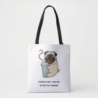 Tote Bag Le café est la raison pour laquelle je suis sorti