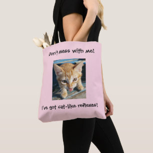 Tote Bag Le chat orange rose "ne salissent pas avec moi !"