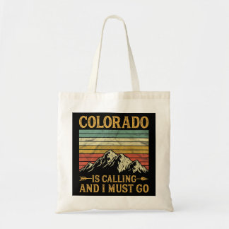 Tote Bag Le Colorado Appelle Et Je Dois Aller Premium
