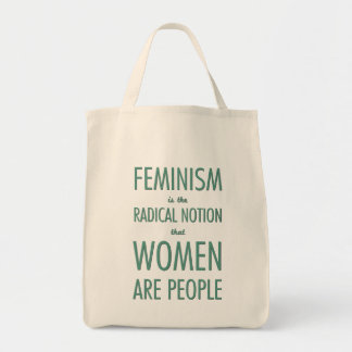 Tote Bag Le féminisme : La notion radicale que les femmes
