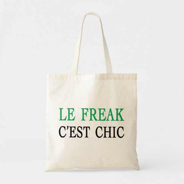 Tote Bag Le Freak Cest Chic (Devant)