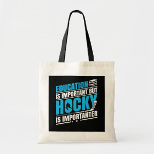Tote Bag Le hockey amusant est important